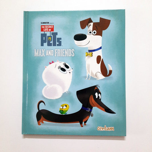 Pets - Max and Friends