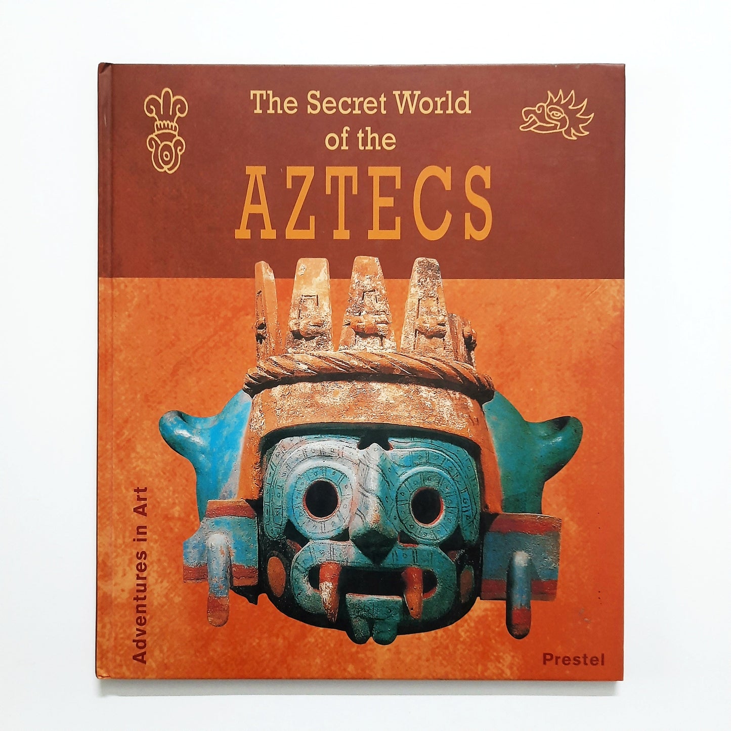 The Secret World of the Aztecs