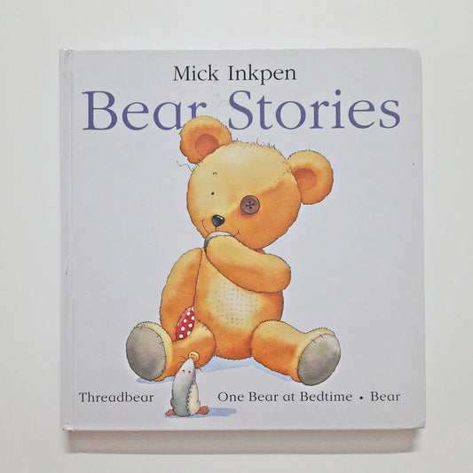 Bear Stories - 3 in 1 Stories