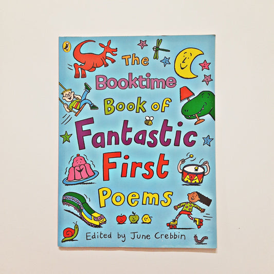 The Booktime book of Fantastic First Poems